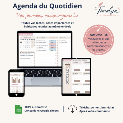 Agenda du quotidien Timalya sur Google Sheets, affiché sur ordinateur, tablette et smartphone, avec tableau de bord, planning, suivi des habitudes et calendrier mensuel.